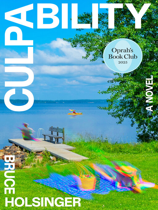 Title details for Culpability (Oprah's Book Club, July 2025) by Bruce Holsinger - Wait list